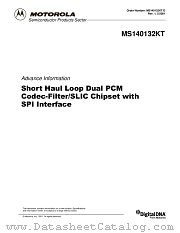 MS140132KT datasheet pdf Motorola